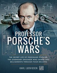 Professor Porsches Wars by Karl Ludvigsen-Paperback