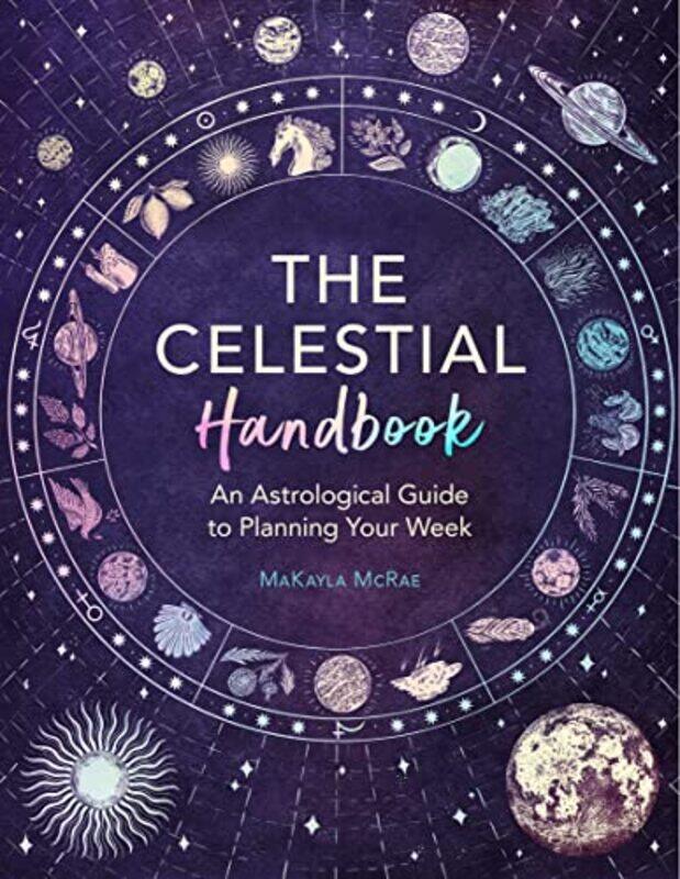 

The Celestial Handbook by MaKayla McRaeCatherine Rowe-Paperback