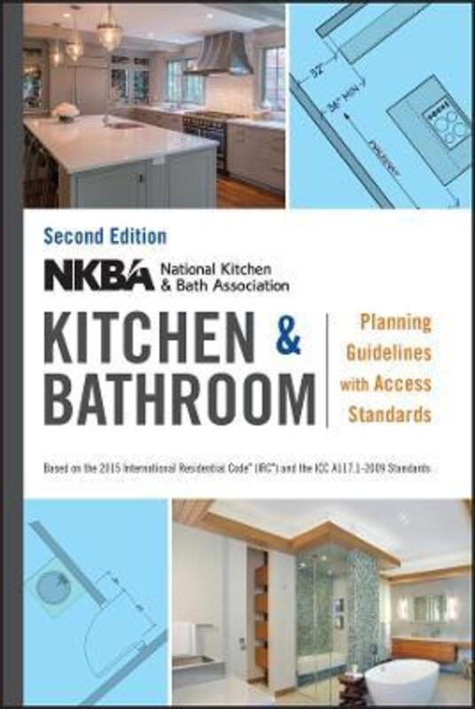 NKBA Kitchen and Bathroom Planning Guidelines with Access Standards.paperback,By :NKBA (National Kitchen and Bath Association)