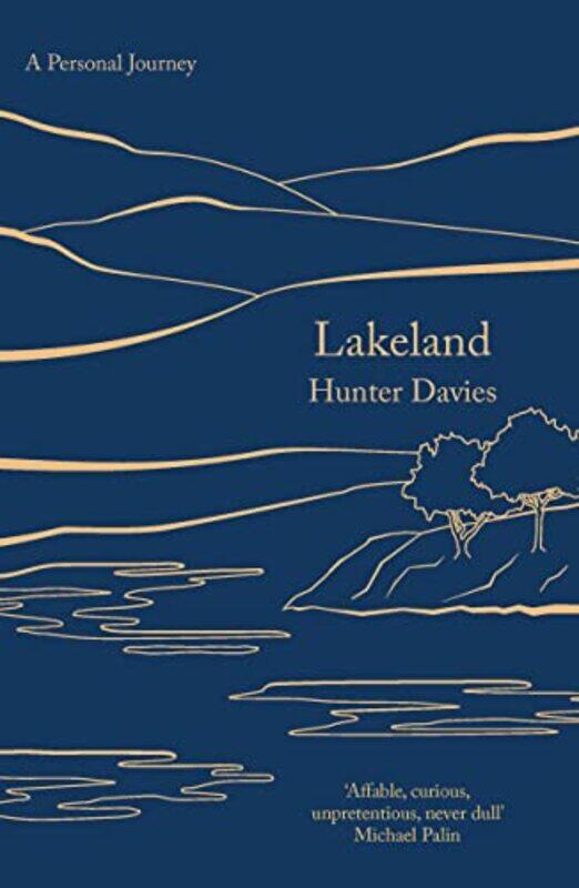 

Lakeland by Hunter Davies-Paperback