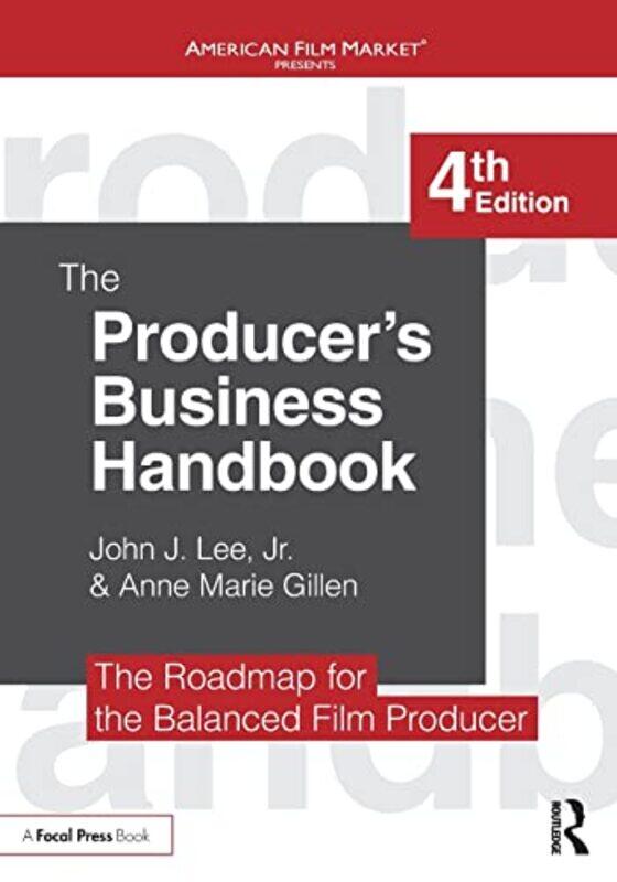 

The Producers Business Handbook by Jr, John J LeeAnne Marie Gillen-Paperback