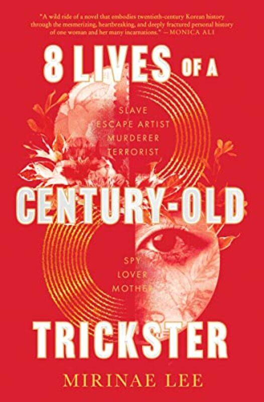 

8 Lives Of A Centuryold Trickster by Mirinae Lee-Hardcover