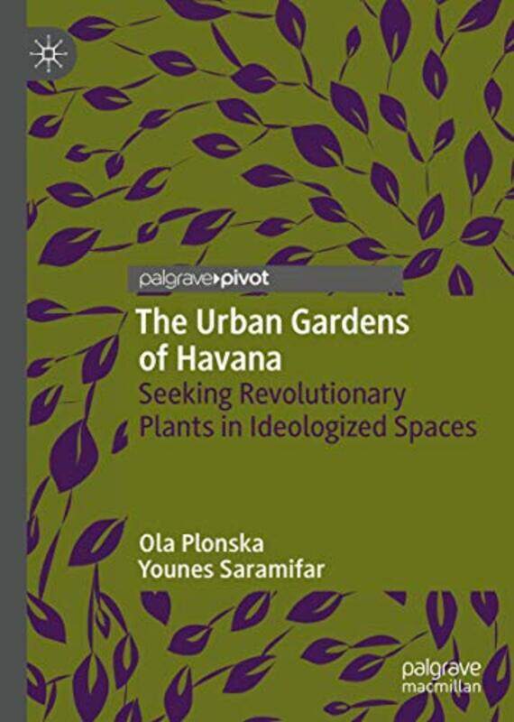 

The Urban Gardens of Havana by Jilly Hunt-Hardcover