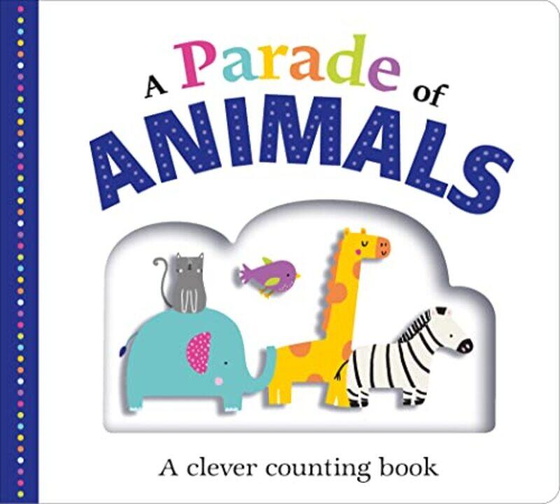 

Picture Fit Board Books A Parade Of Animals A Clever Counting Book By Roger Priddy -Hardcover