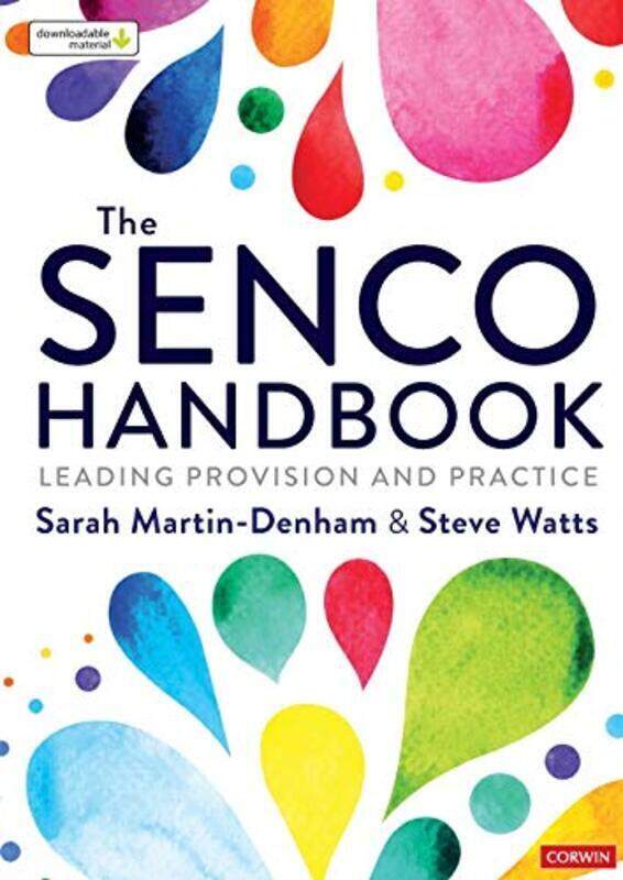 

The SENCO Handbook: Leading Provision and Practice Paperback by Martin-Denham, Sarah - Watts, Steve
