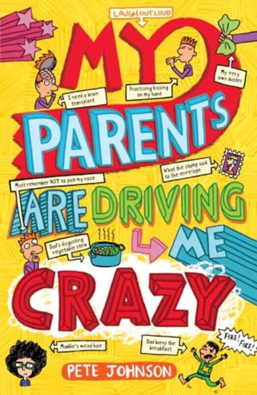 

My Parents Are Driving Me Crazy by Pete JohnsonNikalas Catlow-Paperback