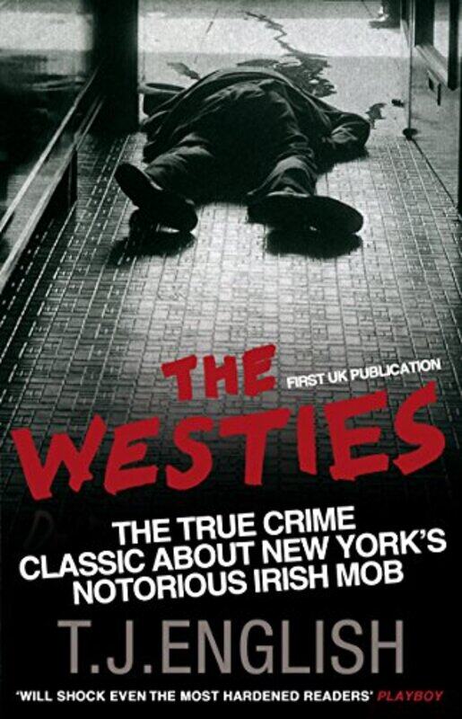 

The Westies by TJ (Author) English-Paperback