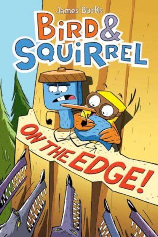 

Bird And Squirrel03 On Edge By Burks James - Paperback