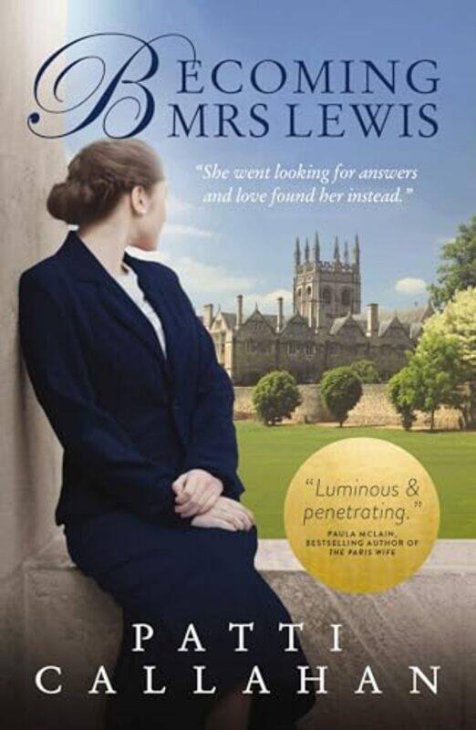 

Becoming Mrs Lewis by Patti Callahan-Paperback