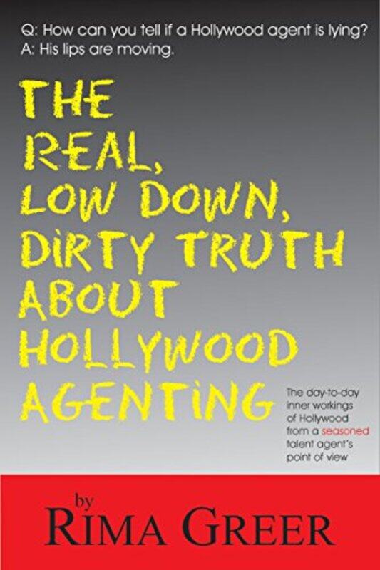 

Real Low Down Dirty Truth About Hollywood Agenting by Martin Gardner-Paperback