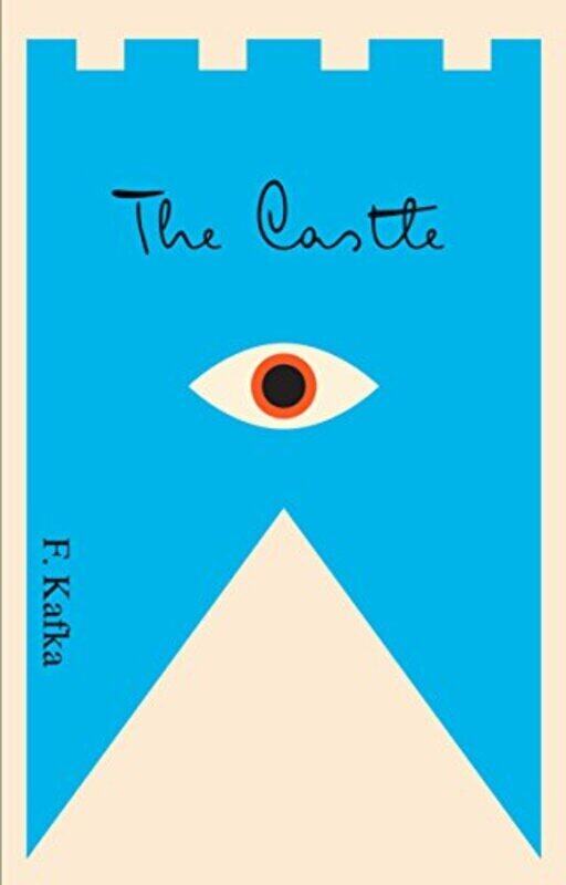 

The Castle: A new translation based on the restored text , Paperback by Franz Kafka