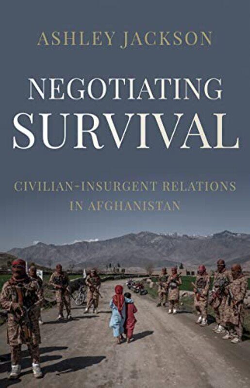 

Negotiating Survival by Ashley Jackson-Hardcover