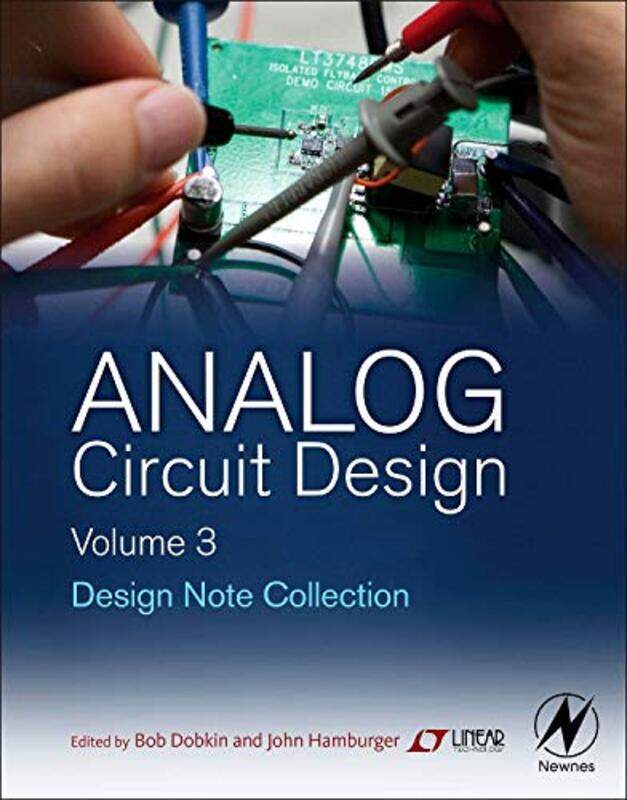 

Analog Circuit Design Volume Three by Simon University of Edinburgh UK BeamesRobbie University of Edinburgh Scotland NicolPete Higgins-Hardcover