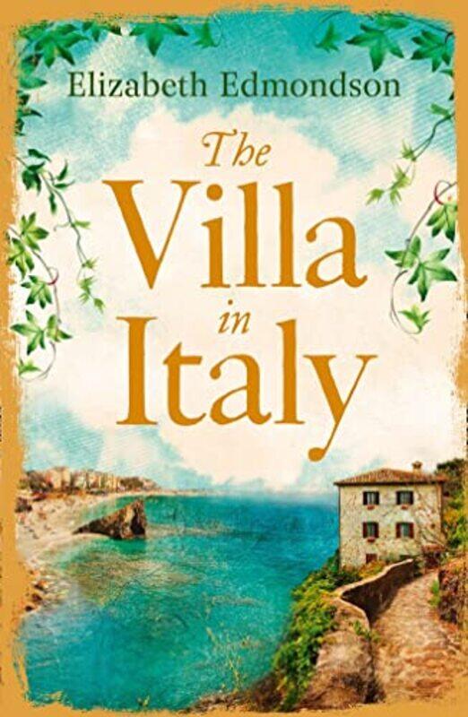 

The Villa in Italy by Elizabeth Edmondson-Paperback