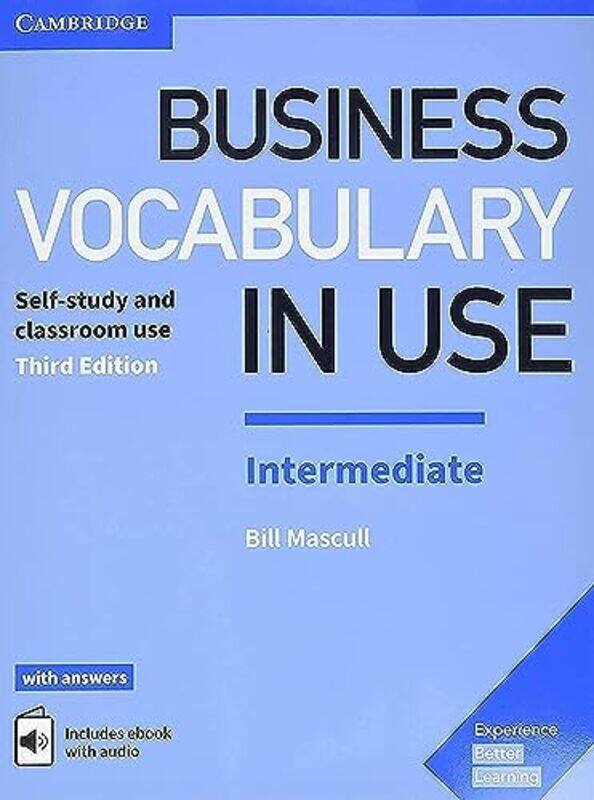 

Business Vocabulary In Use Intermediate Book With Answers And Enhanced Ebook Selfstudy And Classr By Mascull, Bill Paperback