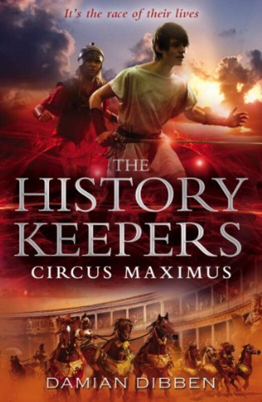 

The History Keepers Circus Maximus by Damian Dibben-Paperback