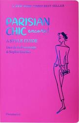 Parisian Chic Encore: A Style Guide.paperback,By :de la Fressange