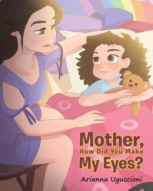 

Mother, How Did You Make My Eyes.paperback,By :Uguccioni, Arianna