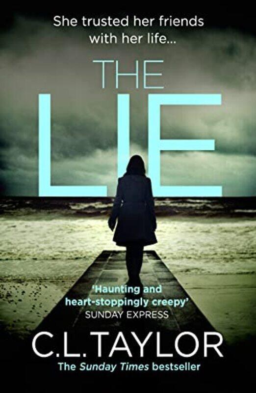 

The Lie , Paperback by C.L. Taylor