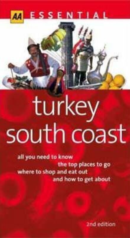Essential Turkey: South Coast (AA Essential S.).paperback,By :Melissa Shales