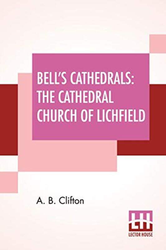 

Bells Cathedrals by A B Clifton-Paperback