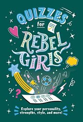 Quizzes For Rebel Girls By Girls, Rebel Paperback
