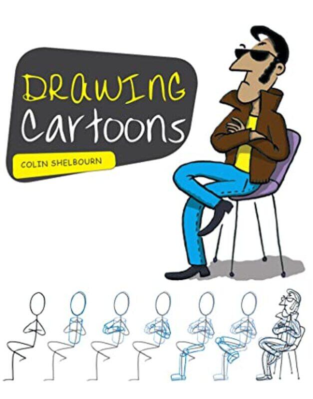 

Drawing Cartoons by Colin Shelbourn-Paperback