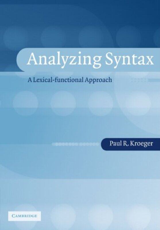 

Analyzing Syntax by Hugh Senior Research Fellow Department of Health Sciences University of York York UK MacPherson-Paperback