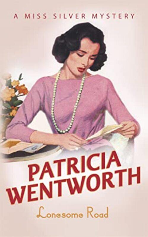 

Lonesome Road by Patricia Wentworth-Paperback