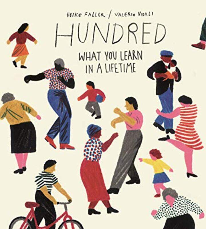 

Hundred What You Learn In A Lifetime By Faller, Heike - Vidali, Valerio -Hardcover