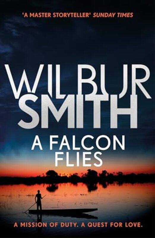 

A Falcon Flies by Wilbur Smith-Paperback