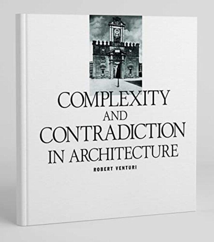 

Complexity and Contradiction in Architecture,Paperback by Robert Venturi