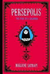 ^(ME) Persepolis : The Story of a Childhood