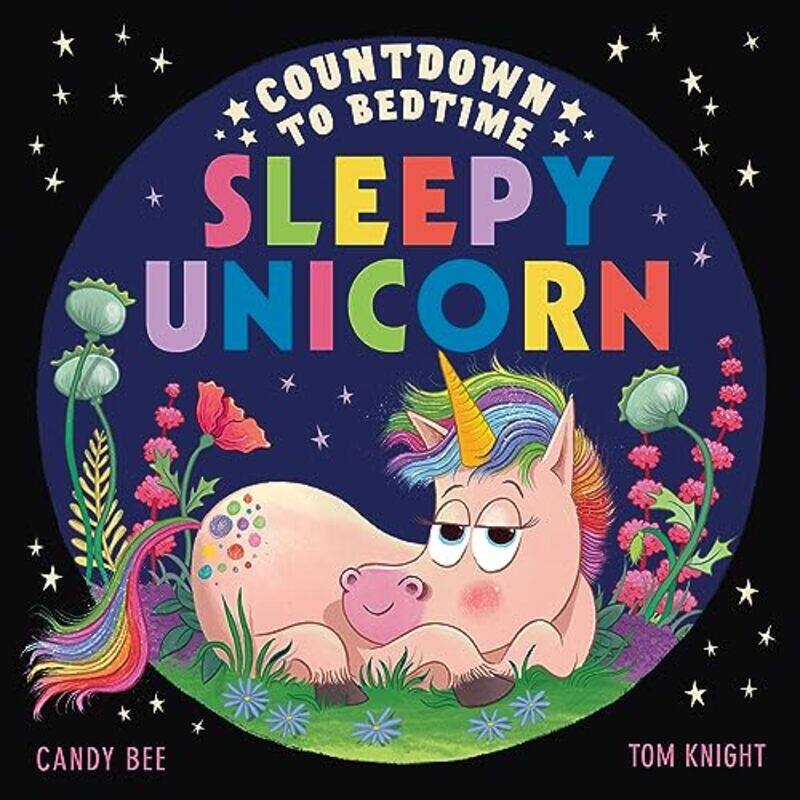 

Countdown To BEDT Perfumeime Sleepy Unicorn Notus by Harpercollins Children’S Books, Illustrated By Tom Knight-Paperback