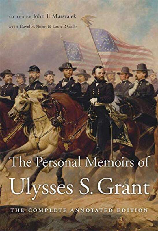 

The Personal Memoirs of Ulysses S Grant by Ulysses S GrantJohn F Marszalek-Paperback