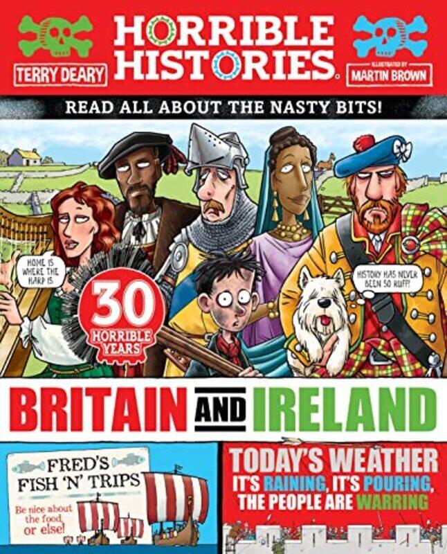 

Horrible History Of Britain And Ireland Newspaper Edition By Deary Terry - Brown Martin - Paperback