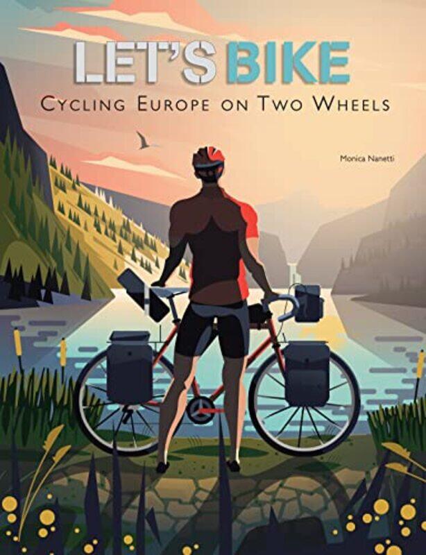 

Lets Bike by Monica Nanetti-Hardcover