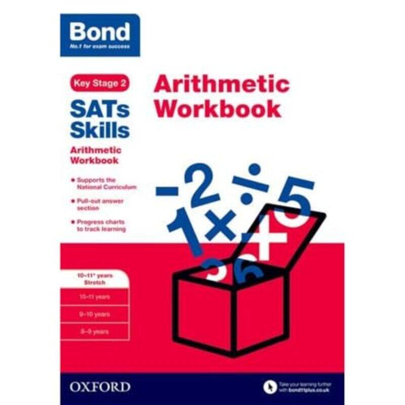 

Bond SATs Skills Arithmetic Workbook by Michellejoy HughesBond SATs SkillsBond 11+-Paperback