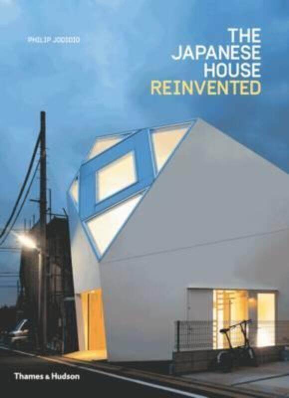 

The Japanese House Reinvented.Hardcover,By :Philip Jodidio