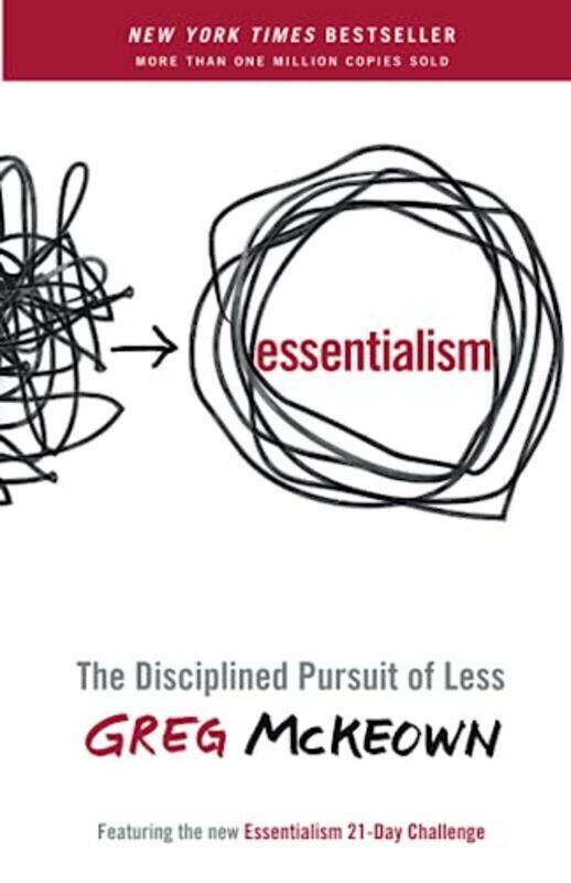 

Essentialism: The Disciplined Pursuit of Less , Paperback by McKeown, Greg