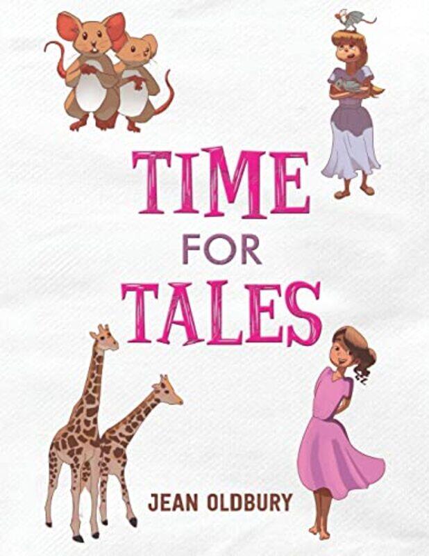 

Time for Tales by Jean Oldbury-Paperback