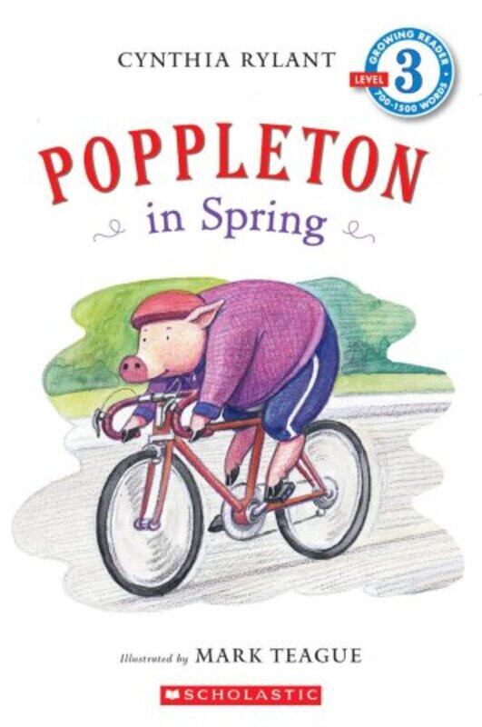 

Scholastic Reader Level 3: Poppleton in Spring, Paperback Book, By: Teague Mark
