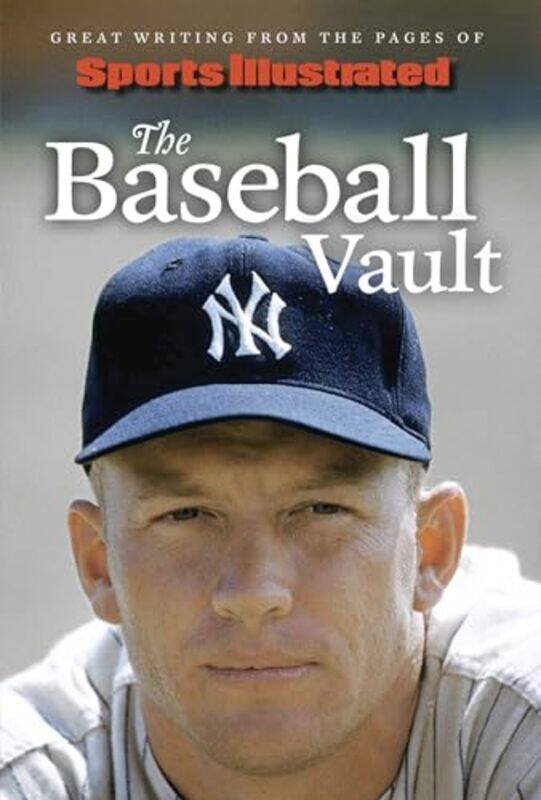 

Sports Illustrated The Baseball Vault by Billy Hopkins-Hardcover