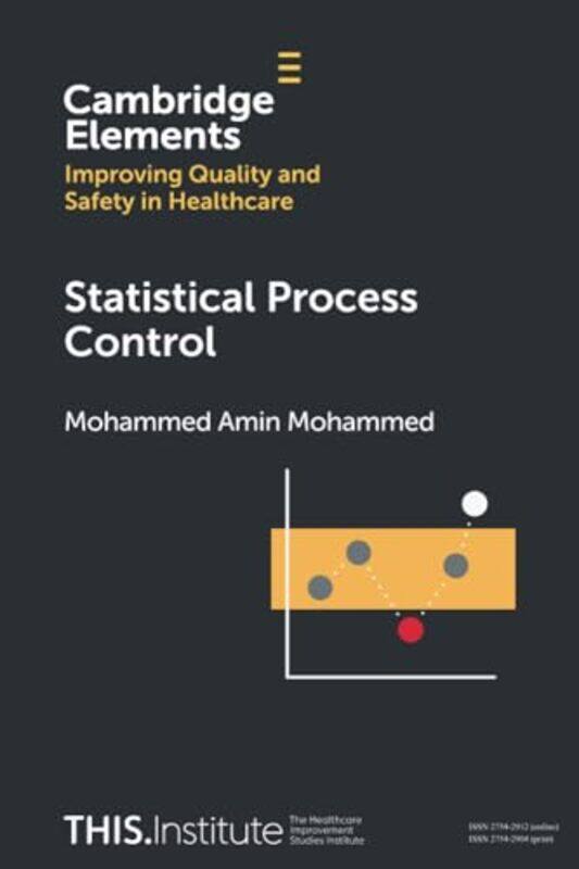 

Statistical Process Control by Mohammed Amin University of Bradford Mohammed-Paperback