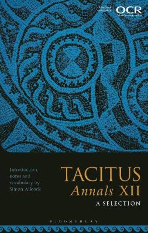 

Tacitus Annals XII A Selection by Nancy Tengler-Paperback