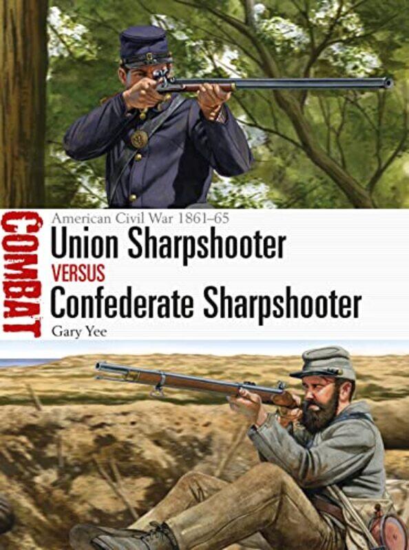 

Union Sharpshooter vs Confederate Sharpshooter by Gary YeeJohnny Illustrator Shumate-Paperback