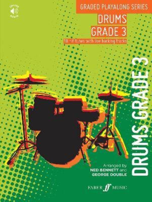 

Graded Playalong Series: Drums Grade 3,Paperback,ByBennett, Ned , Double, George