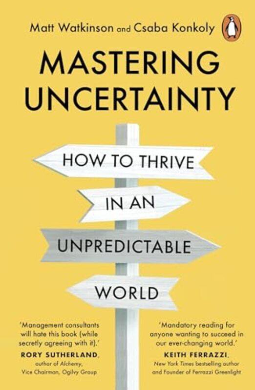 

Mastering Uncertainty by Matt WatkinsonCsaba Konkoly-Paperback