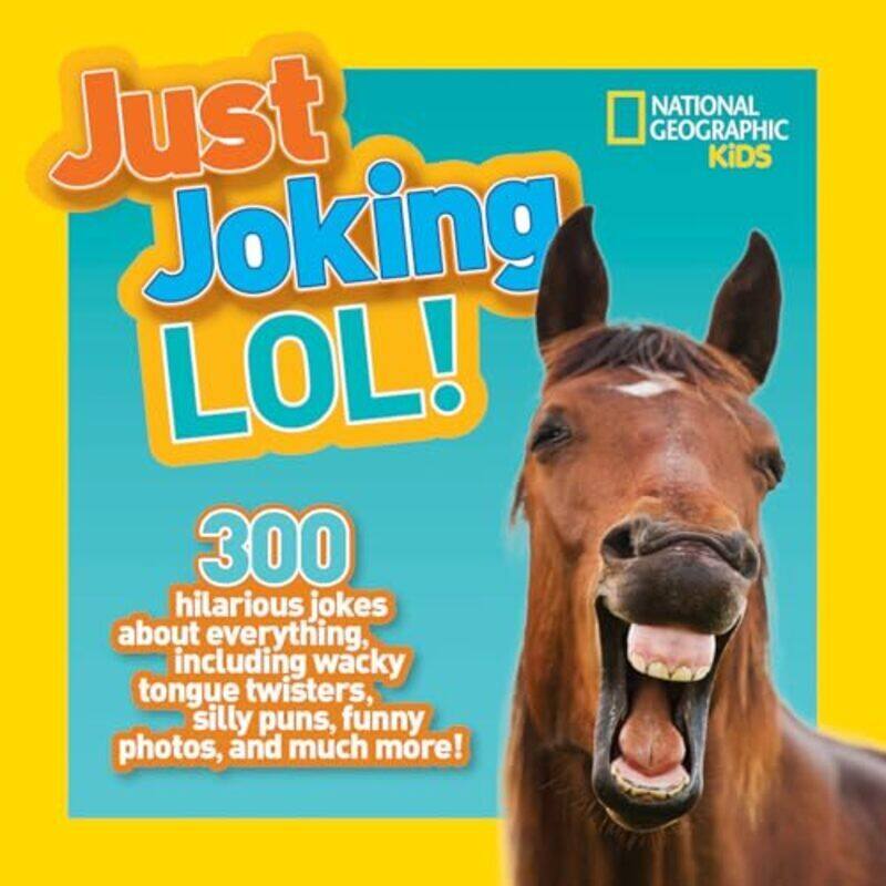 

Ngk Just Joking Lol by National Geographic Kids Paperback