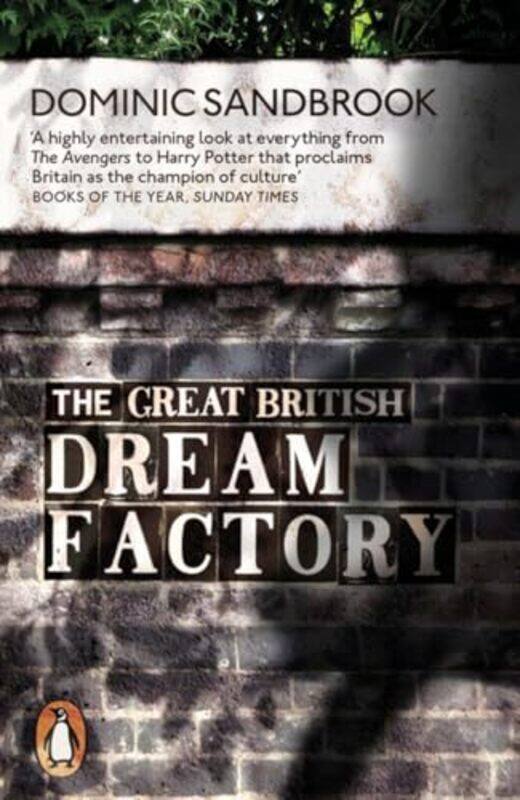 

The Great British Dream Factory by Dominic Sandbrook-Paperback